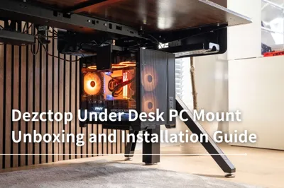 Dezctop Under Desk PC Mount Unboxing