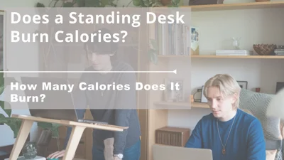 Does a standing desk burn calories?