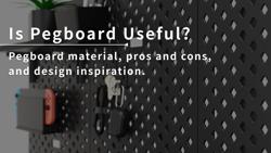 Is Pegboard Useful?
